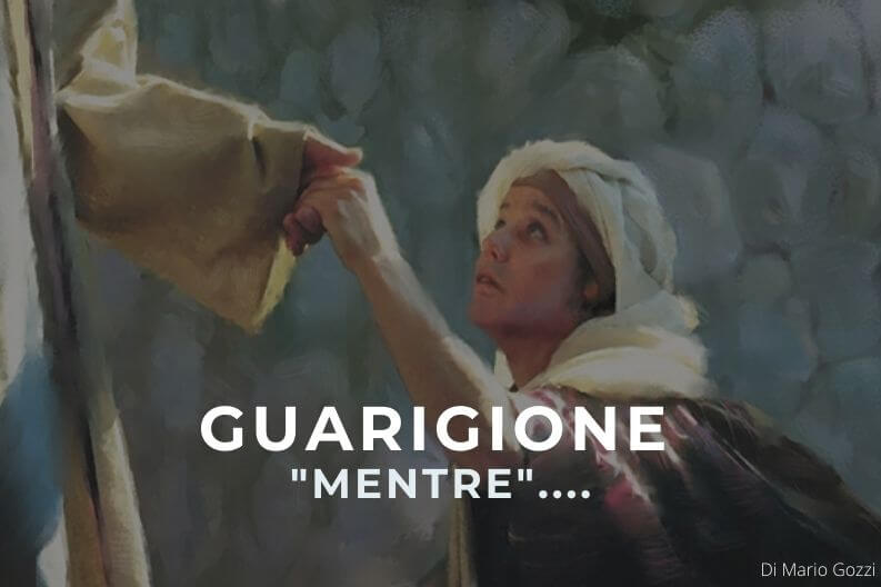 Guarigione ” Mentre ” …. Di Mario Gozzi