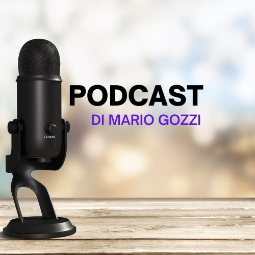 I Podcast di Mario Gozzi