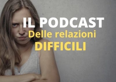 il podcast delle relazioni difficili con il pastore Mario Gozzi